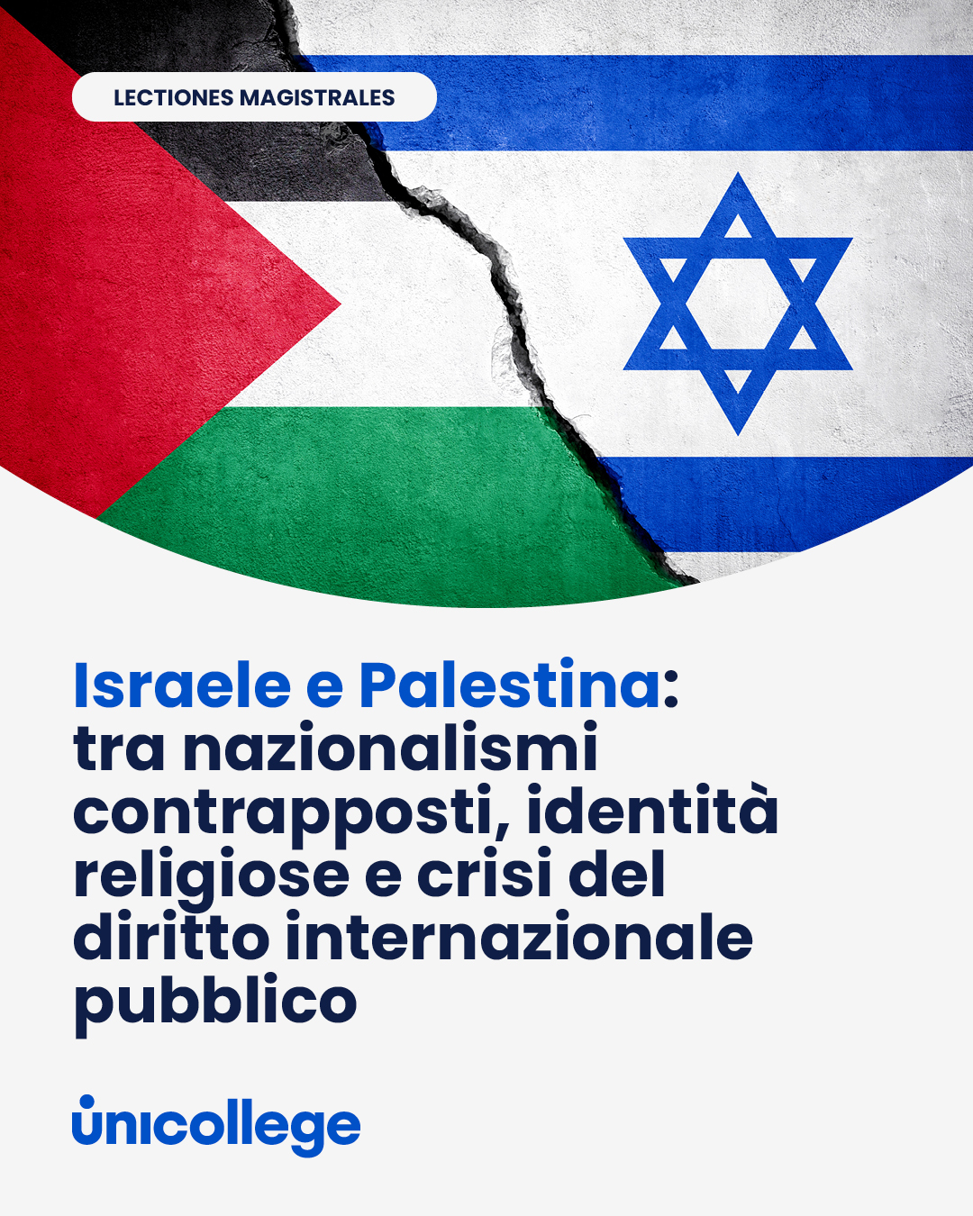 Israele e Palestina: tra diritto internazionale e ragion di Stato